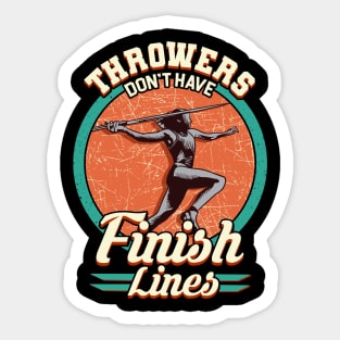 Throwers Don't Have Finish Lines Javelin Throwing Sticker